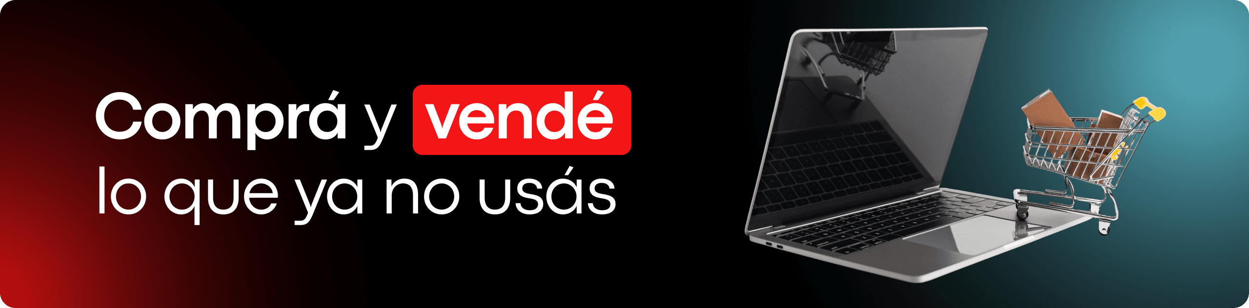 Comprá y vendé lo que ya no usás