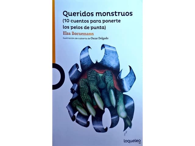 Libro QUERIDOS MONSTRUOS de Elsa Bornemann